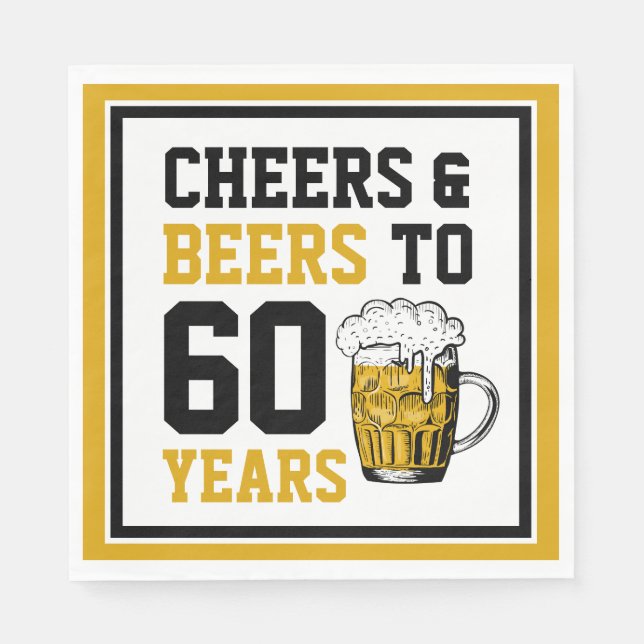 60th Birthday Cheers & Beers to 60 Years Napkins (Front)