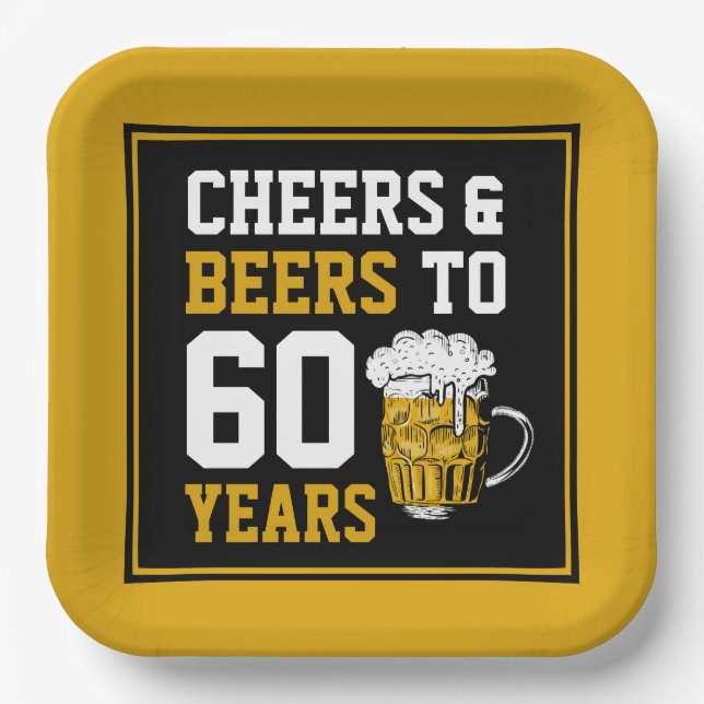 60th Birthday Cheers & Beers to 60 Years  Paper Plates (Front)