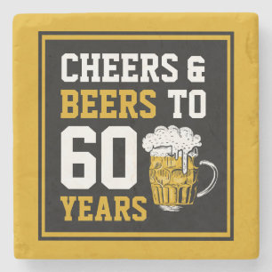 60th Birthday Cheers & Beers to 60 Years Stone Coaster