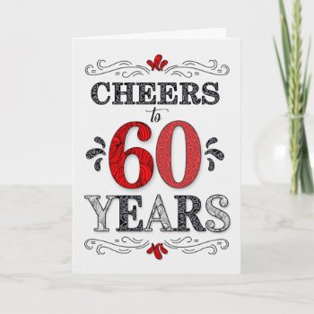 60th Birthday Cheers In Red White Black Pattern Card by SalonOfArt at Zazzle