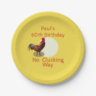 60th Birthday Chicken Personalized Fun Cusotm Paper Plates