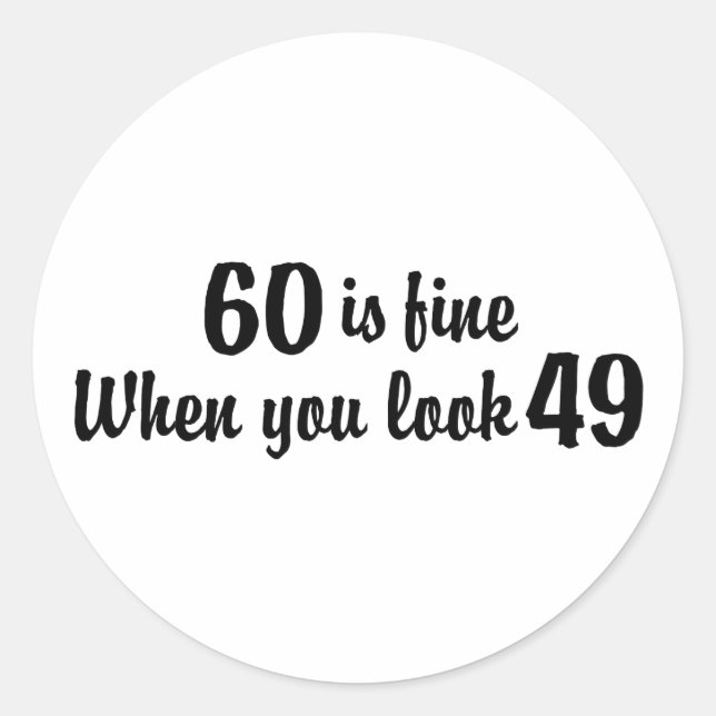 60th Birthday Classic Round Sticker (Front)