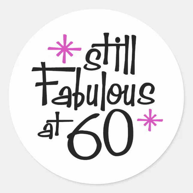 60th Birthday Classic Round Sticker | Zazzle