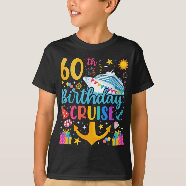 60th Birthday Cruise B-Day Party Boy T-Shirt (Front)