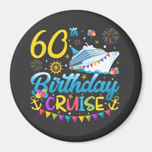 60th Birthday Cruise B-Day Party Circle Magnet