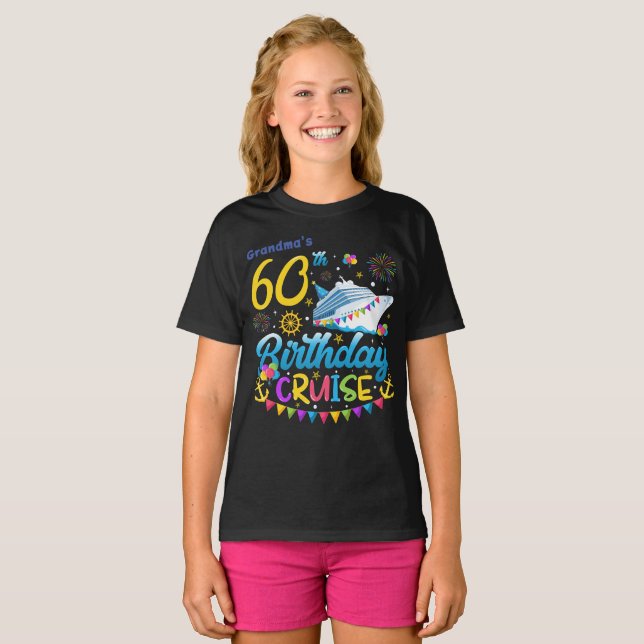 60th Birthday Cruise B-Day Party Girl T-Shirt (Front Full)