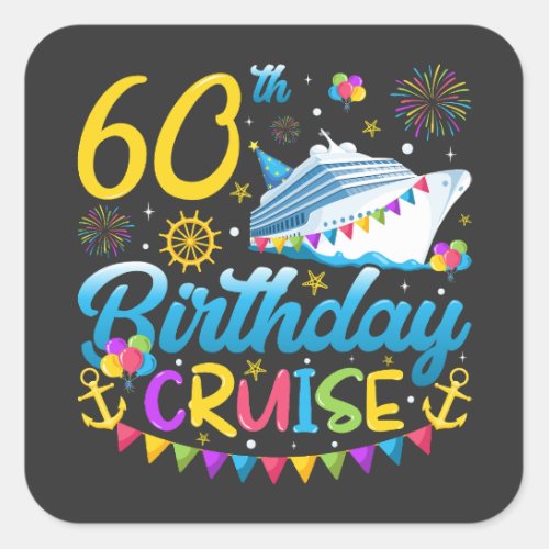 60th Birthday Cruise B_Day Party Square Sticker