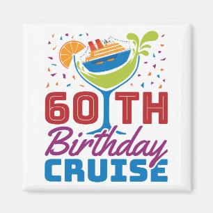60th Birthday Cruise Cruising 60 Years Old Magnet