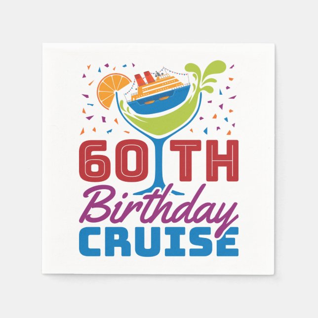 60th Birthday Cruise Cruising 60 Years Old Napkins (Front)