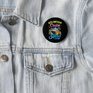 60Th Birthday Cruise Squad 2026 Cruising Party Button