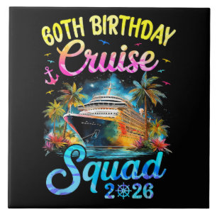 60Th Birthday Cruise Squad 2026 Cruising Party Ceramic Tile