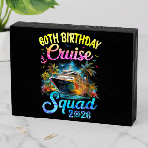60Th Birthday Cruise Squad 2026 Cruising Party Wooden Box Sign