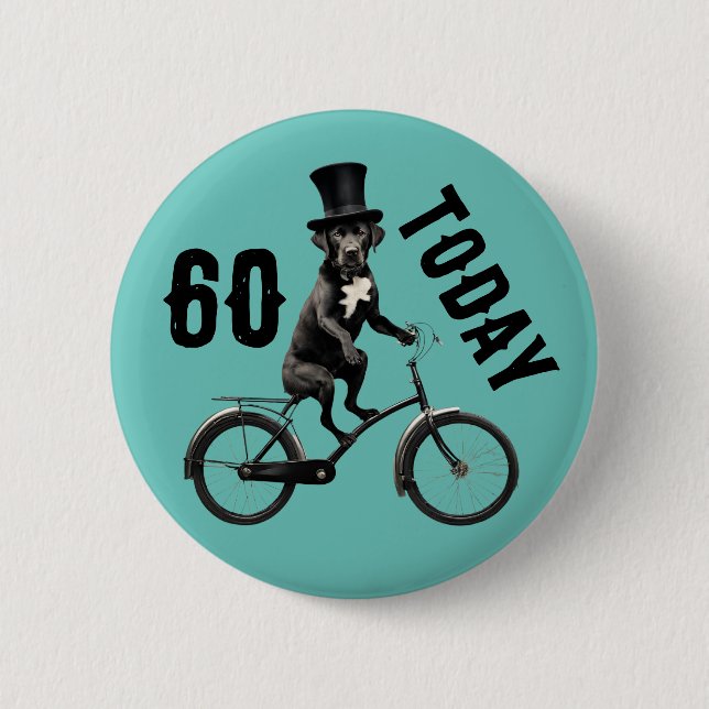 60th birthday Dog on a Bike 60 sixty Button (Front)