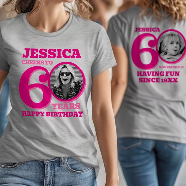 60th Birthday doubled sided photo name pink text T-Shirt (Creator Uploaded)