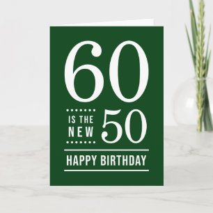 60th Birthday Editable Color 60 is the new 50 Card
