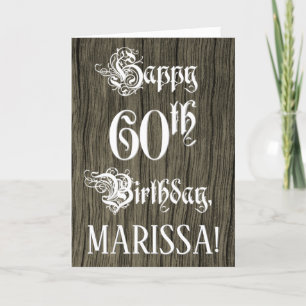60th Birthday: Fancy, Elegant Text; Faux Wood Look Card