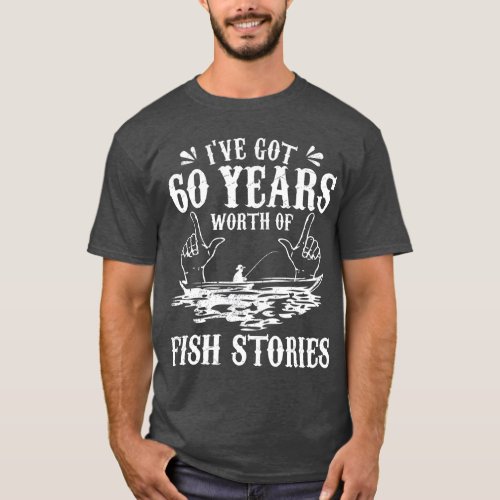 60th Birthday Fisherman  Funny Bass Fishing Gift T_Shirt