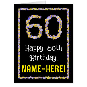 60th Birthday: Floral Flowers Number “60” + Name Card