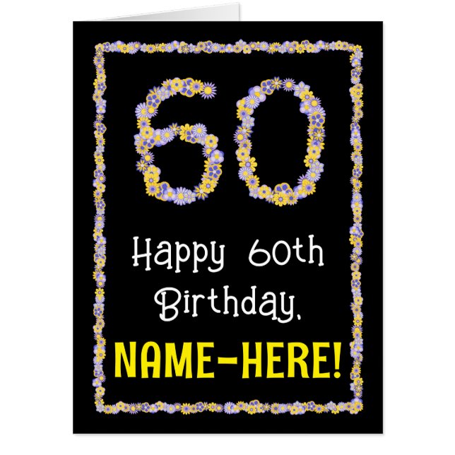 60th Birthday: Floral Flowers Number “60” + Name Card (Front)