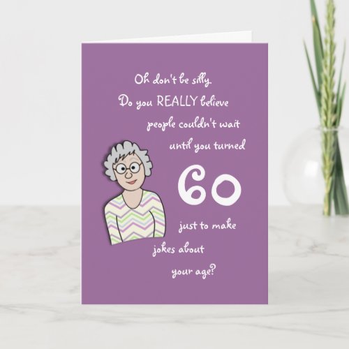 60th Birthday For Her_Funny Card