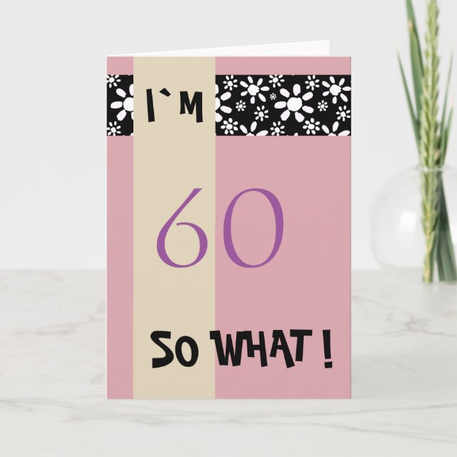 60th Birthday for Her Funny Motivational Card (Front)