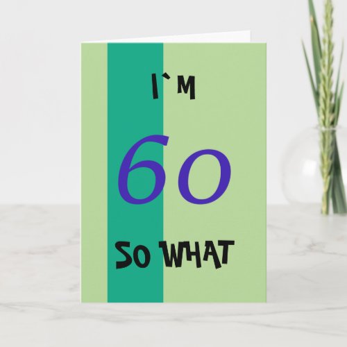 60th Birthday for Him Funny Card