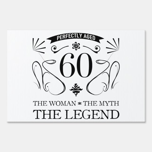 60th Birthday For Women Sign (Front)