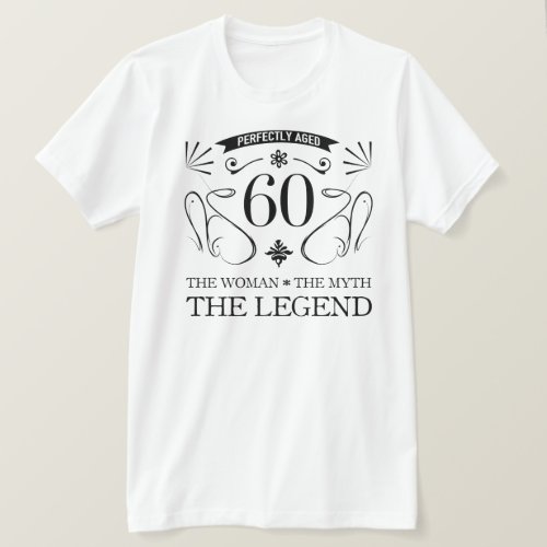 60th Birthday For Women T_Shirt