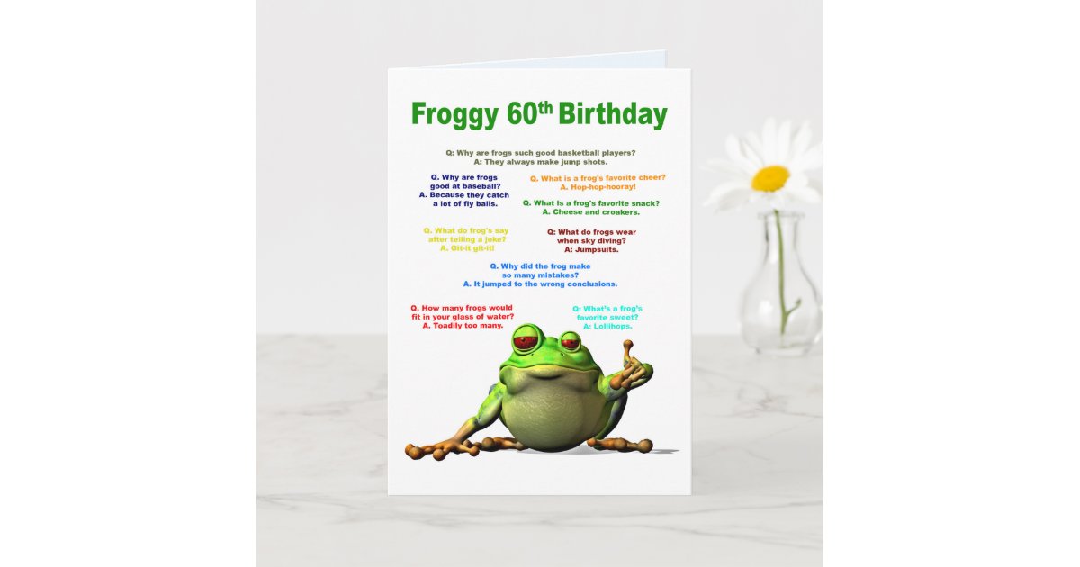 60th Birthday Frog Jokes Card Zazzle