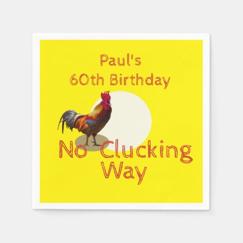 60th Birthday Fun Chicken Invitation Napkins