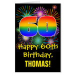 [ Thumbnail: 60th Birthday: Fun Fireworks Pattern & Rainbow 60 Card ]