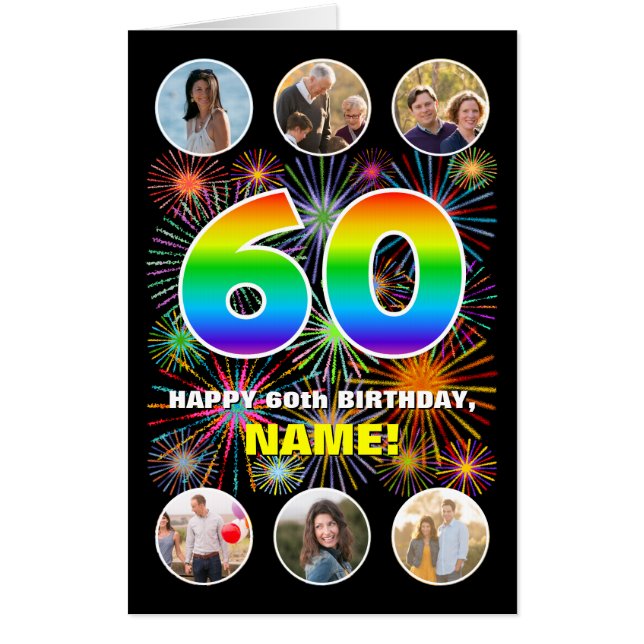 60th Birthday: Fun Rainbow #, Custom Name + Photos Card (Front)