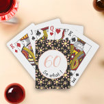 60th Birthday Funny 60 so what Motivational Poker Cards<br><div class="desc">These playing cards come with a flower pattern and are perfect for someone celebrating the 60th birthday. They come with a funny and motivational quote 60 so what, and are perfect for a person with a sense of humor. The playing cards have a nice floral pattern with pink and yellow...</div>