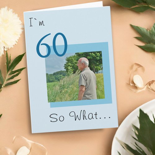 60th Birthday Funny Photo