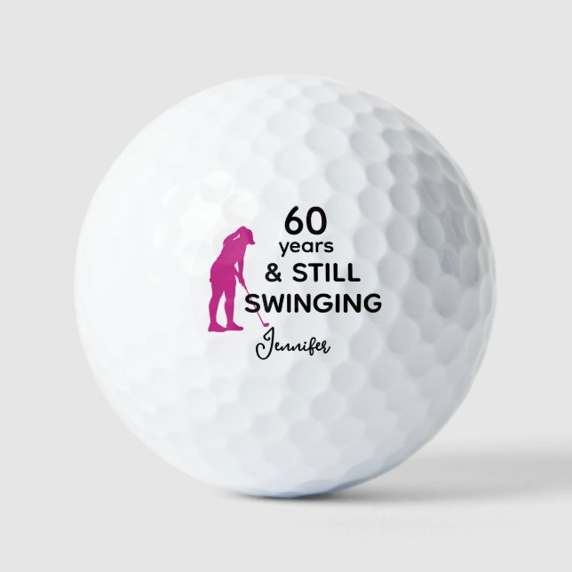 60th Birthday Funny Women Golfer Still Swinging Golf Balls (Front)
