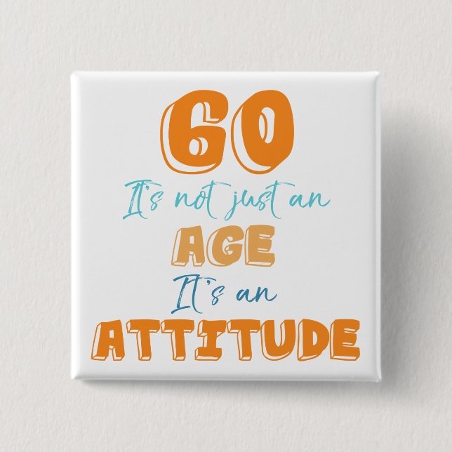60th Birthday Gag Gift Button (Front)