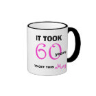 60th Birthday Gift Ideas for Her Mug - Funny