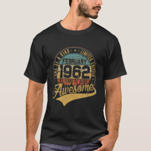 60Th Birthday Gift Retro February 1962 60 Yrs Old T-Shirt
