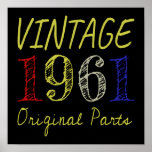 60th Birthday Gift Vintage 1961 Original Parts Poster<br><div class="desc">Vintage 1961 Original Parts
Perfect for the 60th birthday or for anyone born in the year 1961.  This is a great muted color palate for a retro vintage look. With just a splash of humor sure to make your friend or relative smile.</div>