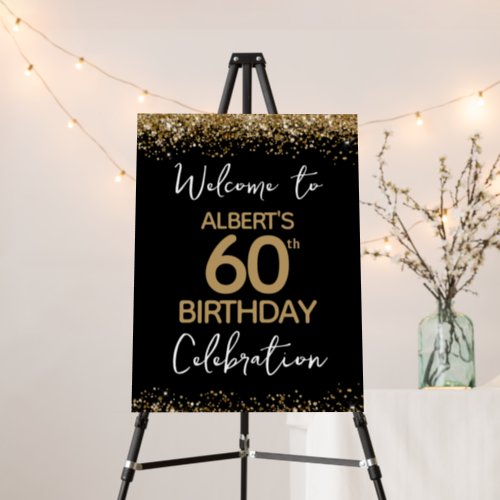 60th Birthday Gold Glitter and Black Welcome Foam Foam Board