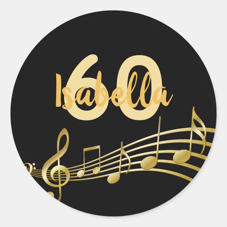 60th birthday gold music notes on elegant black classic round sticker ...