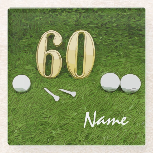 60th Birthday Golf ball and tee for Golfer Glass Coaster (Front)