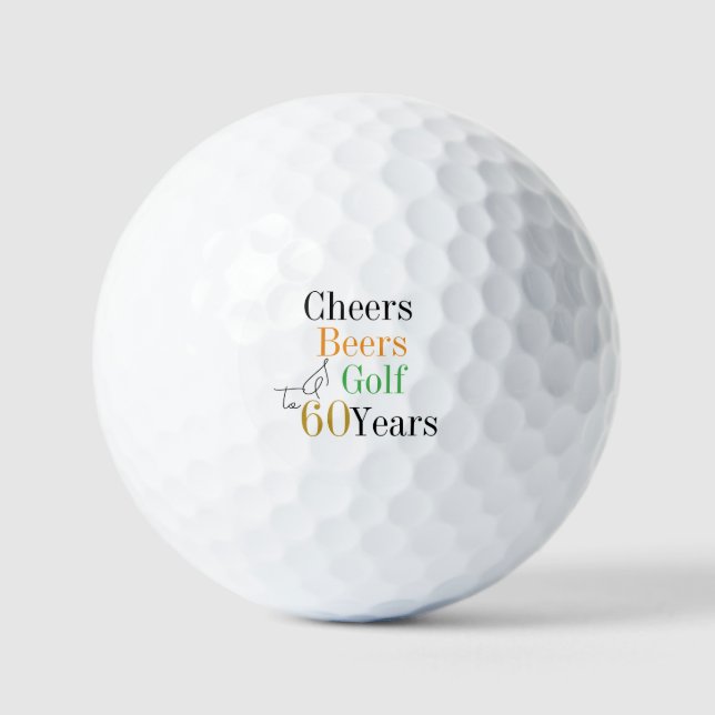 60th Birthday Golf Cheers and Beers Balls (Front)
