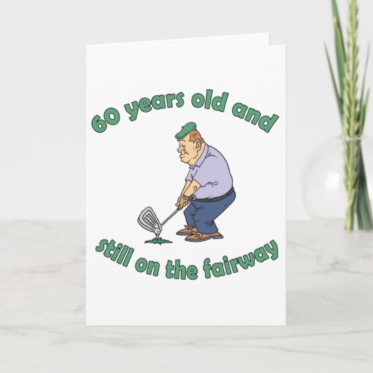 60th Birthday Golfer Gag Gift Card | Zazzle.com