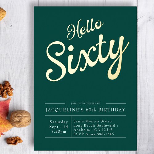 60th Birthday Green Gold Foil Hello 60 Invitation Foil Invitation