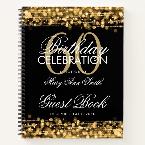 60th Birthday Guestbook Party Sparkles Gold Notebook