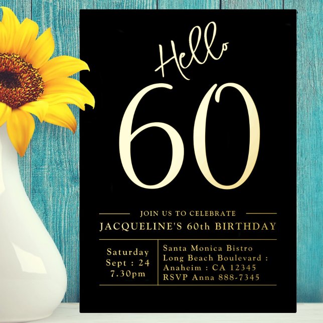 60th Birthday Hello 60 Black Gold Foil Invitation (Creator Uploaded)