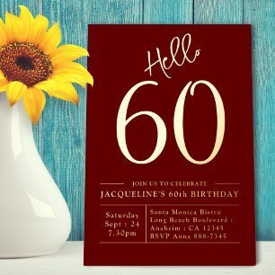 60th Birthday Hello 60 Burgundy Gold Foil Invitation