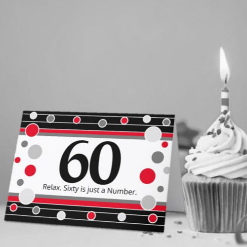 60th Birthday Humorous Card! Card