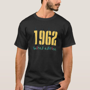 60th Birthday Ladies Mens 60 Years 1962    19 T-Shirt